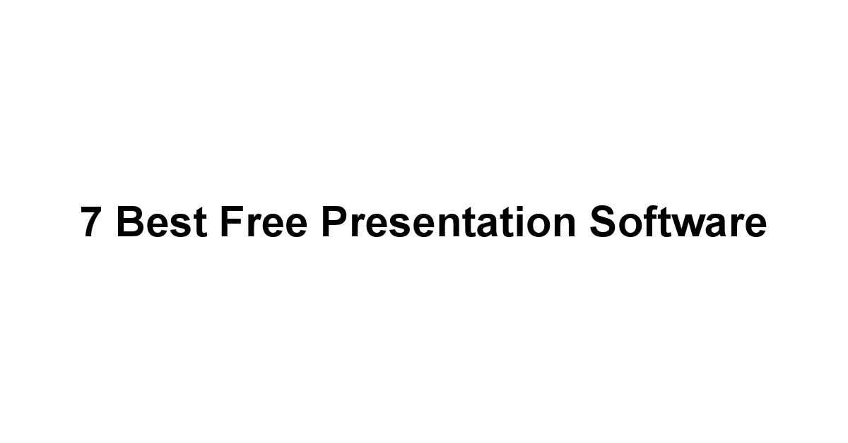 7 Best Free Presentation Software 1 by BestFREE.nl