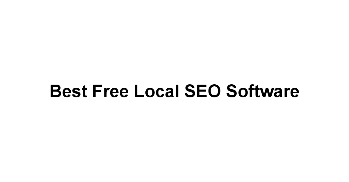 Best Free Local SEO Software 1 by BestFREE.nl