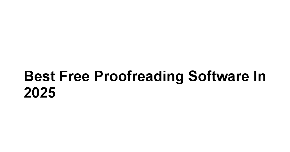 Best Free Proofreading Software in 2025 1 by BestFREE.nl