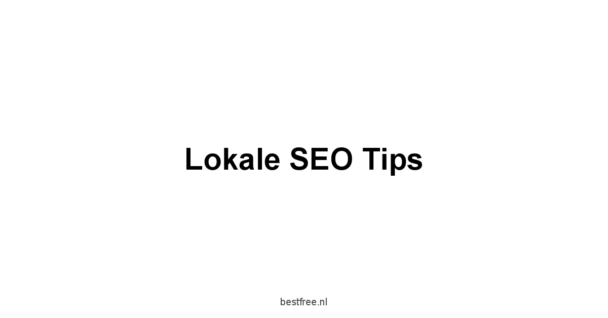 Lokale SEO Tips