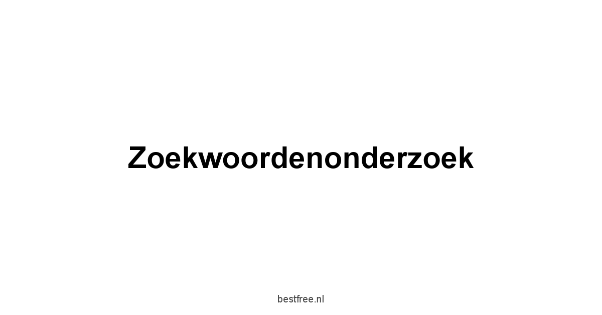 Zoekwoordenonderzoek
