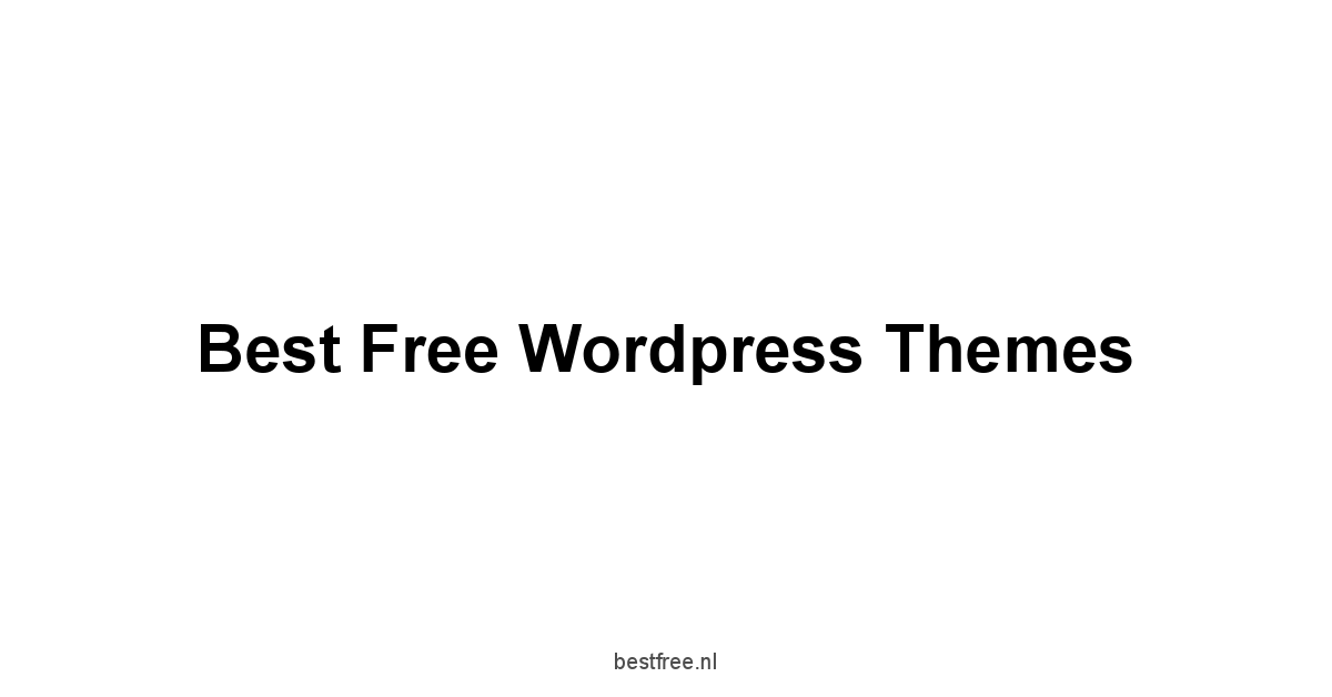 Best Free Wordpress Themes 1 by BestFREE.nl
