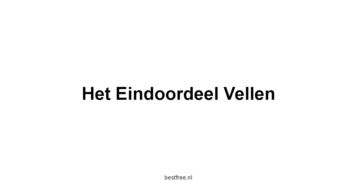 Het Eindoordeel Vellen