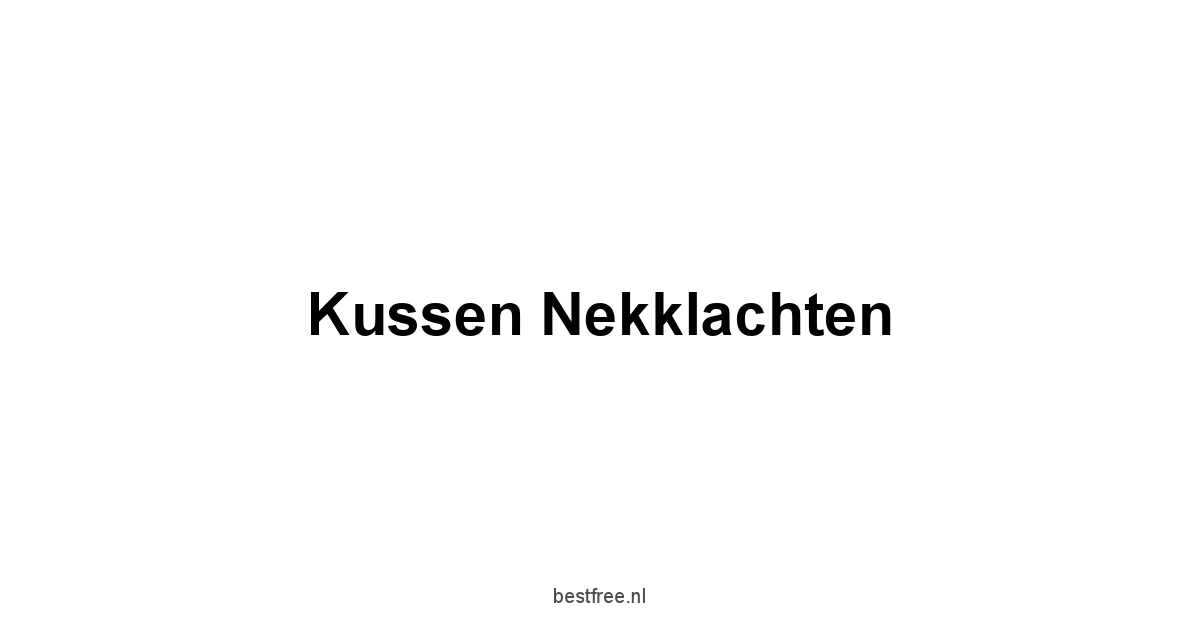 Kussen Nekklachten 1 by BestFREE.nl