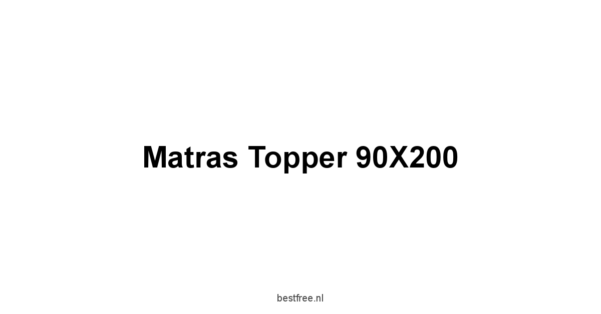 Matras Topper 90X200 1 by BestFREE.nl