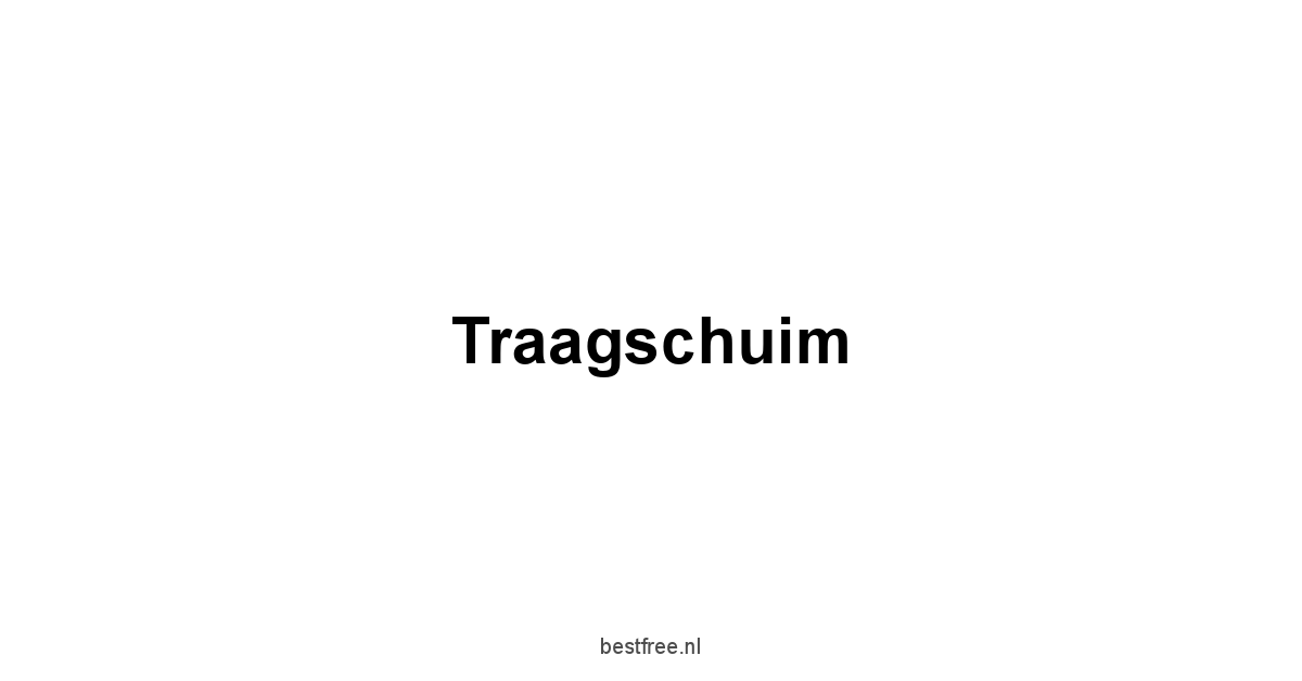Traagschuim 1 by BestFREE.nl