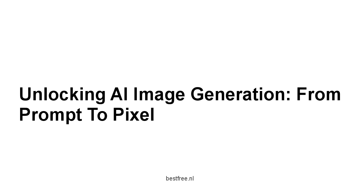 Unlocking AI Image Generation: From Prompt to Pixel