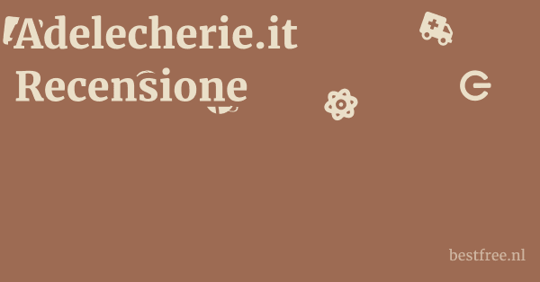Adelecherie.it Recensione 1 by BestFREE.nl