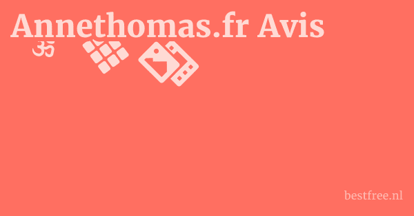 Annethomas.fr Avis 1 by BestFREE.nl