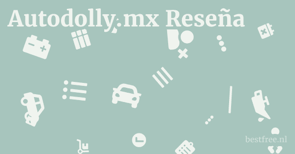 Autodolly.mx Reseña 1 by BestFREE.nl