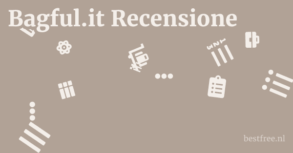Bagful.it Recensione 1 by BestFREE.nl