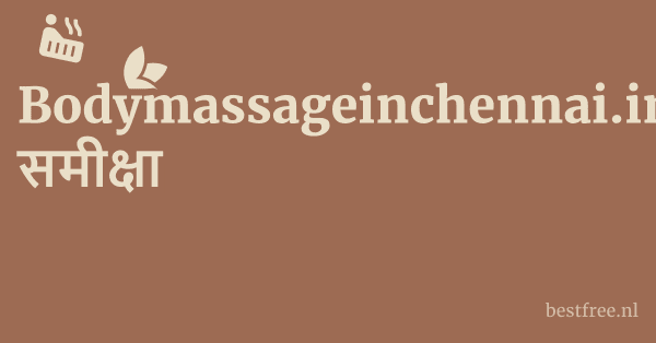 Bodymassageinchennai.in समीक्षा 1 by BestFREE.nl