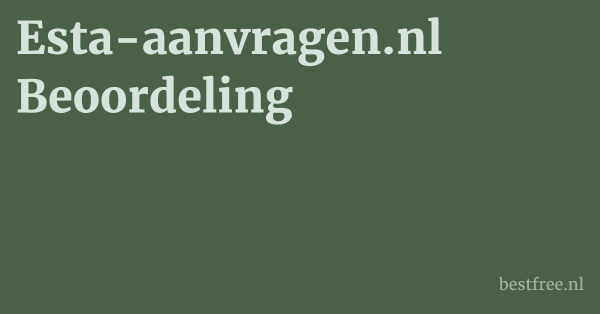 Esta-aanvragen.nl Beoordeling 1 by BestFREE.nl