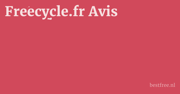 Freecycle.fr Avis 1 by BestFREE.nl