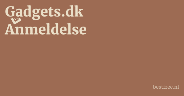 Gadgets.dk Anmeldelse 1 by BestFREE.nl
