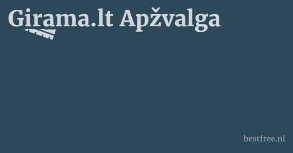 Girama.lt Apžvalga