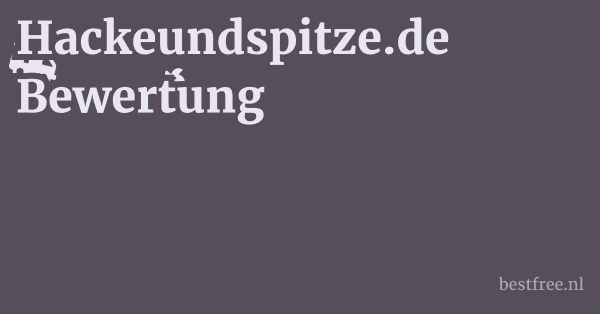 Hackeundspitze.de Bewertung 1 by BestFREE.nl