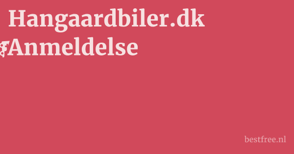 Hangaardbiler.dk Anmeldelse 1 by BestFREE.nl