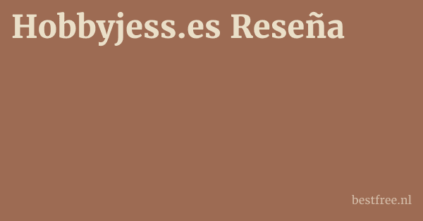 Hobbyjess.es Reseña 1 by BestFREE.nl