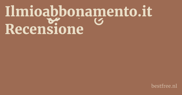 Ilmioabbonamento.it Recensione 1 by BestFREE.nl