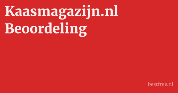 Kaasmagazijn.nl Beoordeling 1 by BestFREE.nl