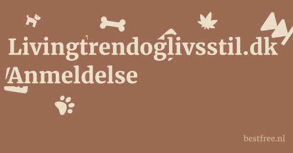 Livingtrendoglivsstil.dk Anmeldelse 1 by BestFREE.nl