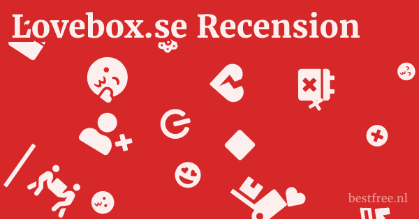 Lovebox.se Recension 1 by BestFREE.nl