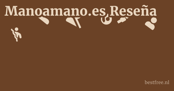 Manoamano.es Reseña 1 by BestFREE.nl
