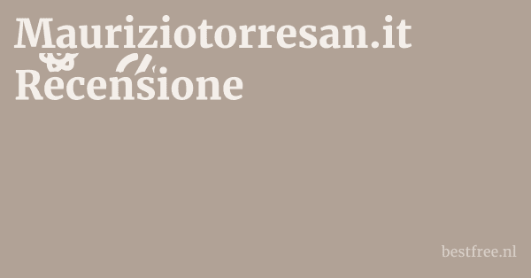 Mauriziotorresan.it Recensione 1 by BestFREE.nl