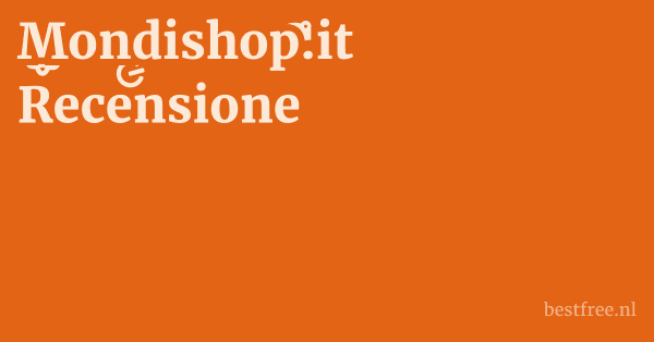 Mondishop.it Recensione 1 by BestFREE.nl