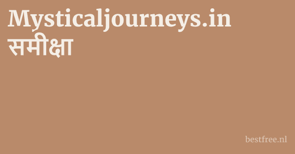 Mysticaljourneys.in समीक्षा