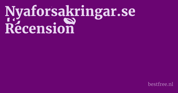 Nyaforsakringar.se Recension 1 by BestFREE.nl