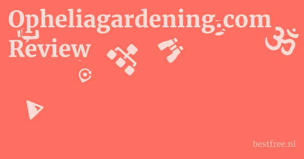 Opheliagardening.com Review 1 by BestFREE.nl