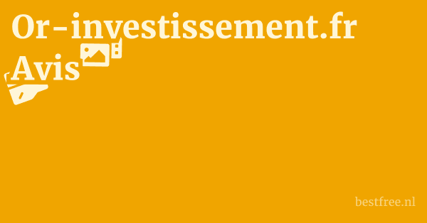 Or-investissement.fr Avis 1 by BestFREE.nl