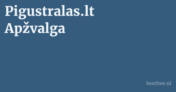 Pigustralas.lt Apžvalga 1 by BestFREE.nl