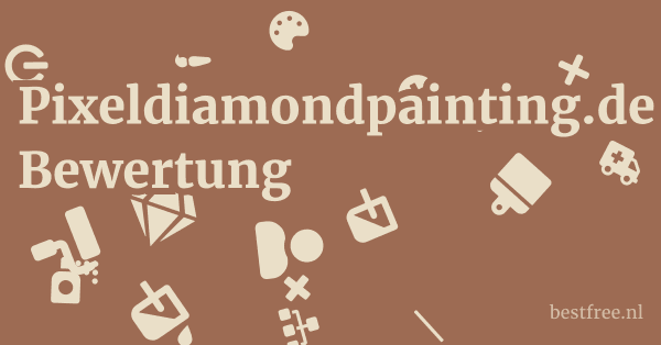 Pixeldiamondpainting.de Bewertung 1 by BestFREE.nl
