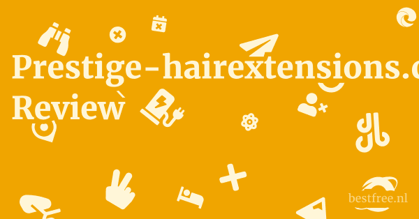 Prestige-hairextensions.co.uk Review 1 by BestFREE.nl