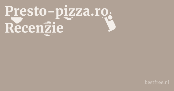 Presto-pizza.ro Recenzie