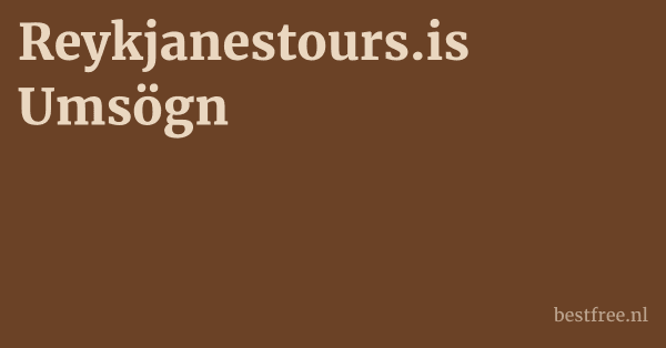 Reykjanestours.is Umsögn
