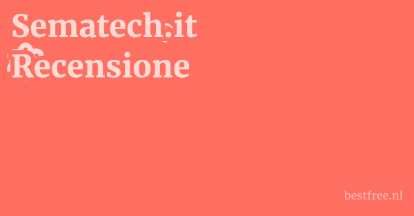 Sematech.it Recensione 1 by BestFREE.nl