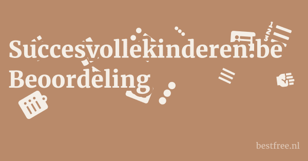 Succesvollekinderen.be Beoordeling 1 by BestFREE.nl