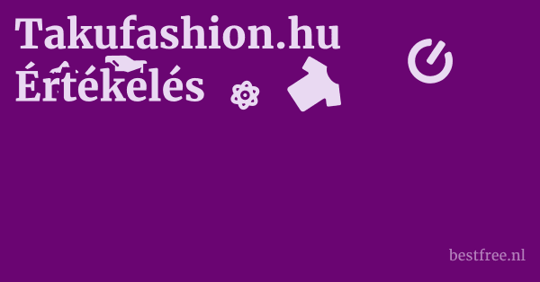 Takufashion.hu Értékelés 1 by BestFREE.nl