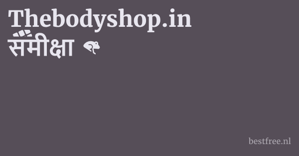 Thebodyshop.in समीक्षा 1 by BestFREE.nl