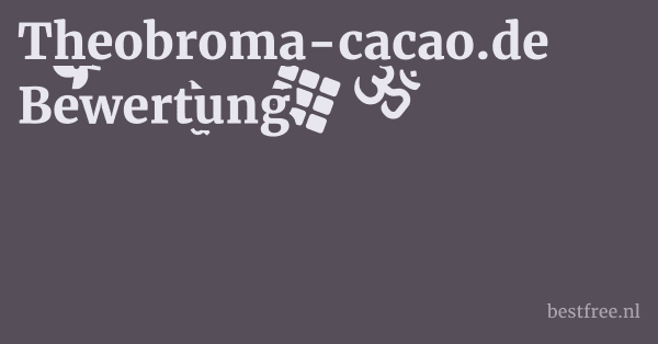 Theobroma-cacao.de Bewertung 1 by BestFREE.nl