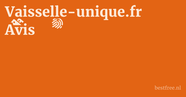 Vaisselle-unique.fr Avis 1 by BestFREE.nl