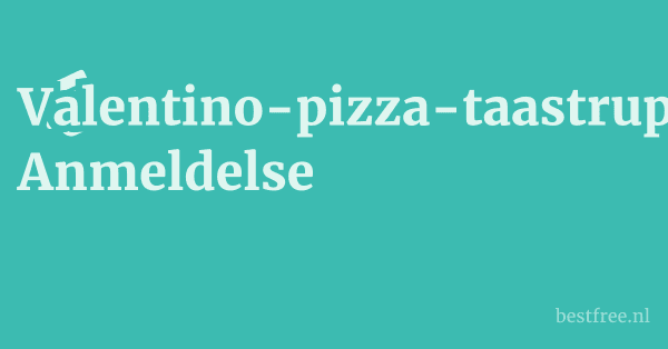Valentino-pizza-taastrup.dk Anmeldelse 1 by BestFREE.nl