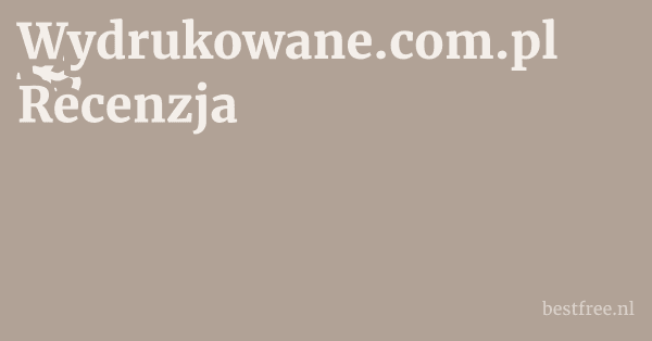 Wydrukowane.com.pl Recenzja 1 by BestFREE.nl